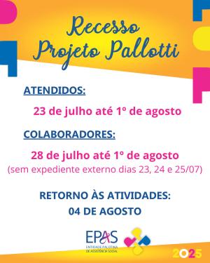 Projeto Pallotti entra em recesso a partir de 23 de julho